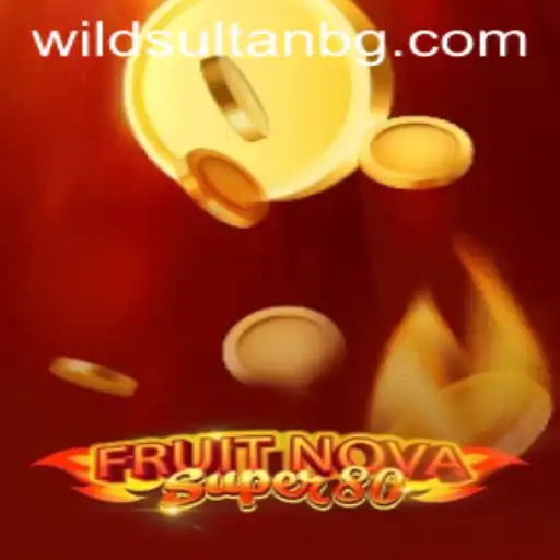 Discover the Exciting World of FruitNovaSuper80: A Fruit-Themed Adventure in Online Gaming